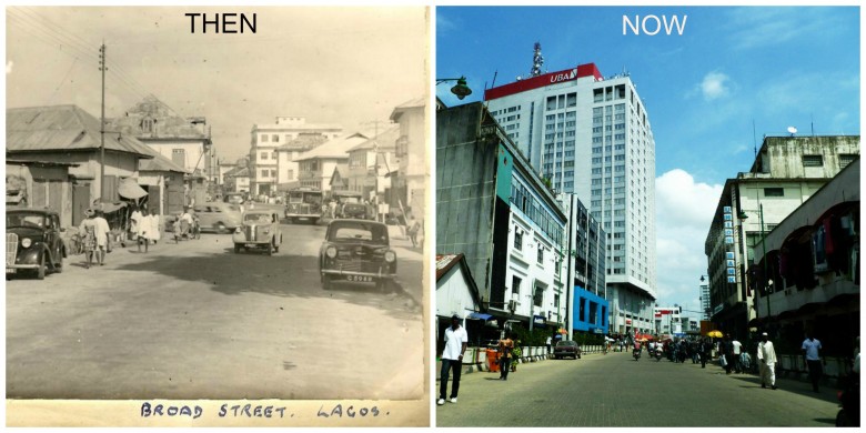 Broad Street Lagos - Now-&-Then